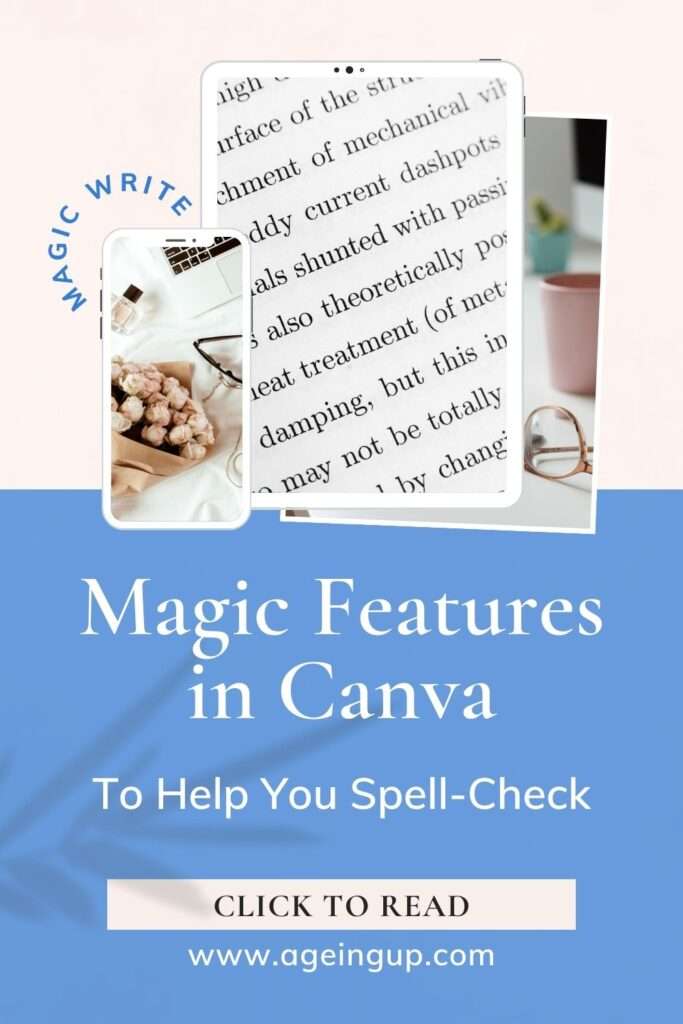 MAGIC FEATURES IN CANVA TO HELP YOU SPELL CHECK PIN