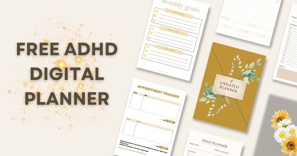 a group of papers with text overlay to demonstrate the 7 Best Digital Planner Pages for People With ADHD