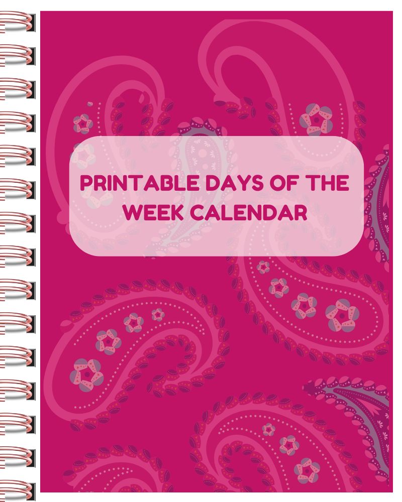 a spiral bound printable days of the week calendar with a paisley pattern 